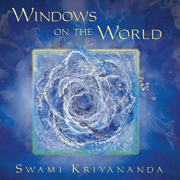 Windows on the World by Swami Kriyananda - songs that reveal the essence of locations he has visited.