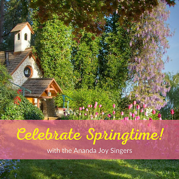 Celebrate Springtime! - The Ananda Joy Singers, Composed by Swami Kriyananda