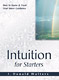 Intuition for Startes