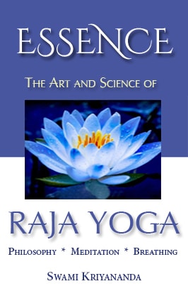 Essence of Art and Science of Raja Yoga
