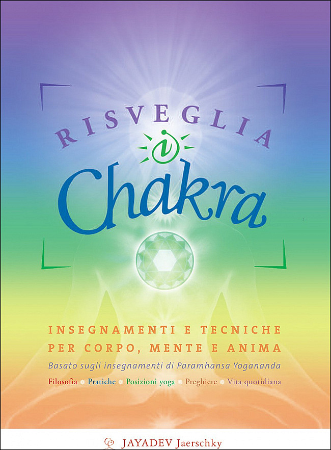 Book Cover of "Risveglia i Chakra" by Jayadev Jaerschky