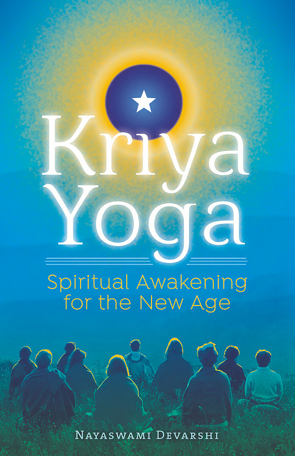 Kriya_Yoga_Spiritual_Awakening_for_the_New_Age_Nayaswami_Devarshi_Paramhansa_Yogananda