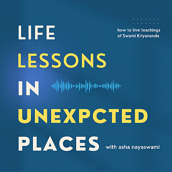Life Lessons in Unexpected Places Podcast